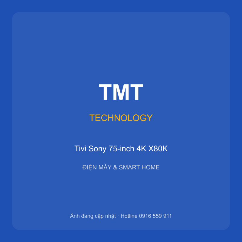 Tivi Sony 75-inch 4K X80K
