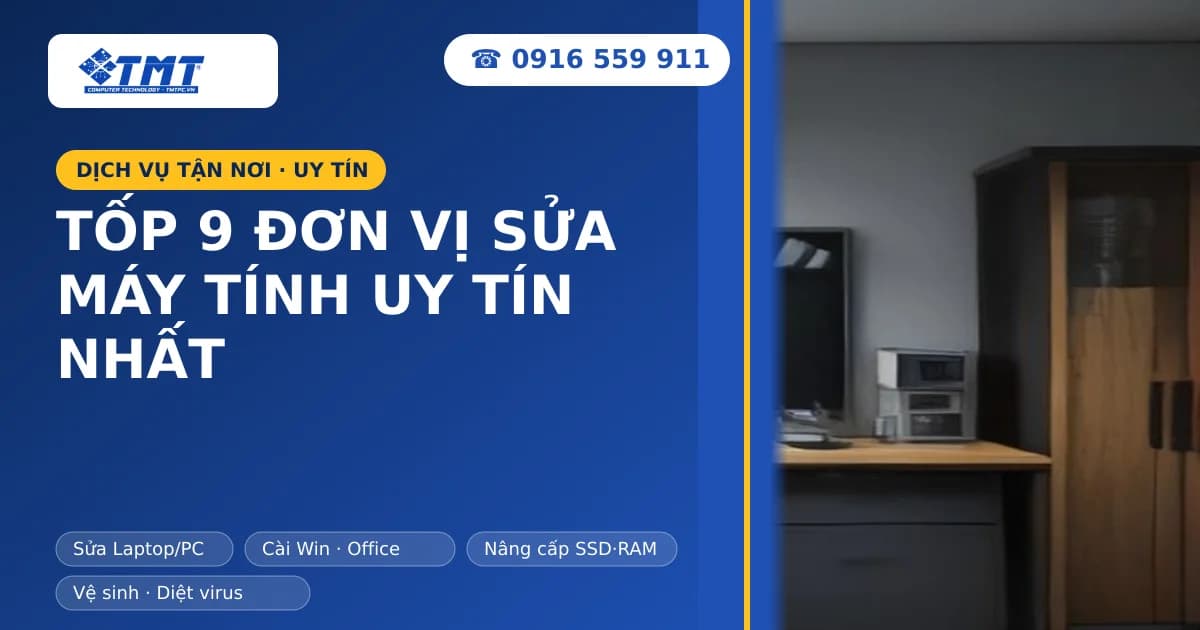 Tốp 9 đơn vị sửa máy tính uy tín nhất Hải Phòng bạn nên biết